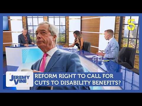 Reform Pledge To Replace PIP And Stop Benefits For Foreign Nationals | Jeremy Vine