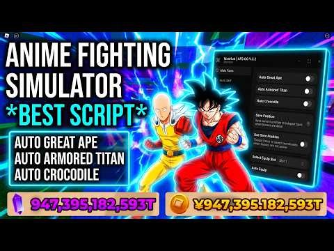 Anime Fighting Simulator Script Keyless — Auto Farm Bosses | Auto Great Ape & Titan | Anti AFK 2026