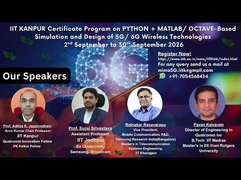 IIT Kanpur Program on PYTHON + MATLAB - Based Simulation and Design of 5G/ 6G Wireless Technologies