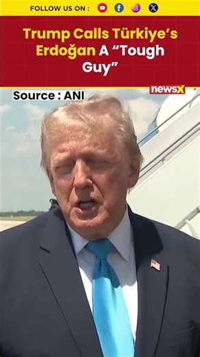Trump Calls Türkiye’s Erdoğan A “Tough Guy” After High-Profile Phone Conversation