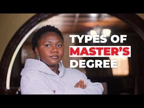 Types of MASTER'S DEGREE And Their FUNDING
