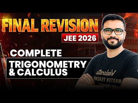 🔥Final Revision - Complete Trigonometry & Calculus in OneShot | JEE Mains 2026 | Ankit Sir