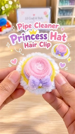 DIY Pipe Cleaner Princess Hat Hair Clip 👑💗 #shorts #jjcraftandstyle