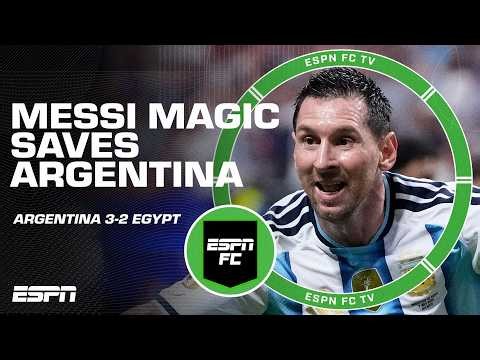 Argentina still alive ‘BECAUSE OF MESSI!’ 🤩🇦🇷 Messi & Argentina’s comeback stuns Egypt | ESPN FC