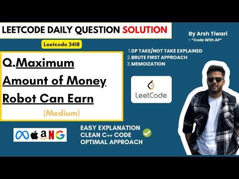 Maximum Money Robot Can Earn | DP + Memoization | LeetCode 3418 | Daily question | C++