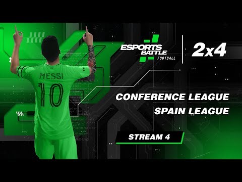 2026-04-02 - Conference League and Spain League ESportsBattle eFootball Stream 4