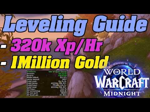 320k XP/Hour AND 1 Million Gold! WoW Midnight Leveling Farm lvl 80-90