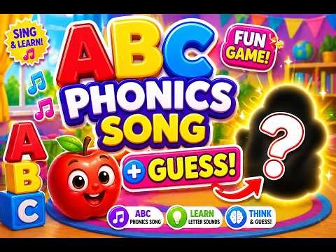 ABC Phonics Song for Kids + Guess the Object Game | Fun Kids Learning For Kids