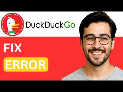 How to Fix DuckDuckGo not Working - Easy Guide (2026)