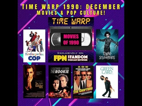 Time Warp 1990: December - Movies & Pop Culture! Plus Oscars, Razzies & Skinemax!