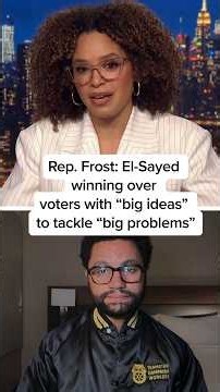 Rep. Frost: El-Sayed winning over voters with "big ideas" to tackle "big problems"