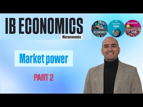 7. Market Power - Part 2 /// IB Economics