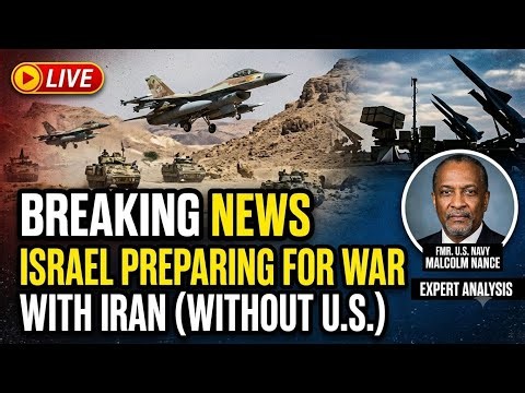BREAKING: ISRAEL PREPARING FOR WAR WITH IRAN WITHOUT U.S. w/ Fmr. US Navy Malcolm Nance Shahlam