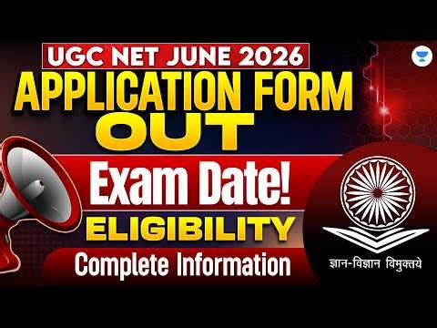 UGC NET Notification 2026 Out | UGC NET Form Fill Up 2026 | UGC NET Application Form 2026 Out