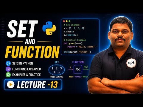 🔥 SETS & FUNCTIONS in Python | Lecture 13 | Python Full Course for Beginners