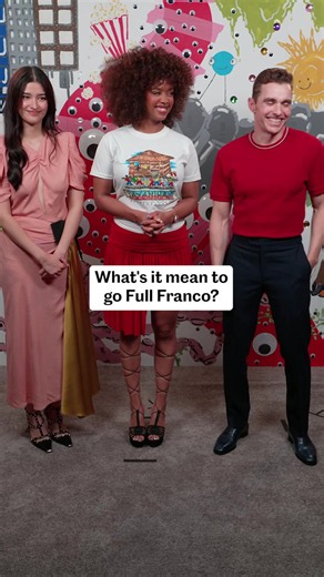 What does it mean to go full Franco?