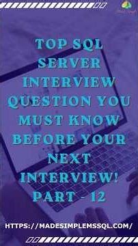 SQL Server Interview Questions Part - 12 | #sql #coding #education | Made Simple MSSQL