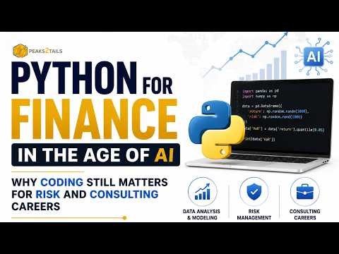 Python for Finance in the Age of AI: Why Coding Still Matters for Risk and Consulting Careers
