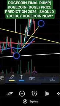 DOGECOIN FINAL DUMP| DOGECOIN (DOGE) PRICE PREDICTION 2026 | SHOULD YOU BUY DOGECOIN NOW?