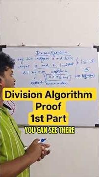 Division Algorithm Proof Part 1 #maths #youtubeshorts #education
