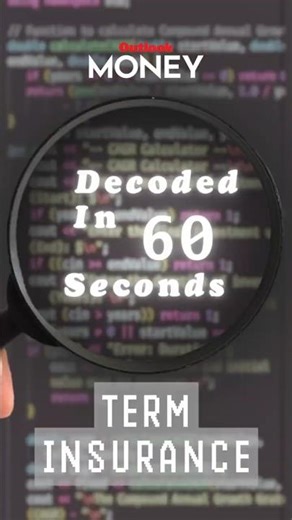 Decoded: What Is Term Insurance