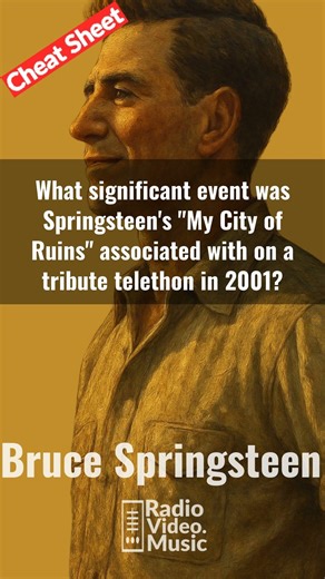 Bruce Springsteen Trivia #1 — What significant event was Springsteen's "My City of Ruins" associated