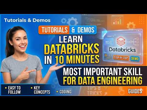 Learn Databricks in 10 Minutes | Most Important Skill for Data Engineering