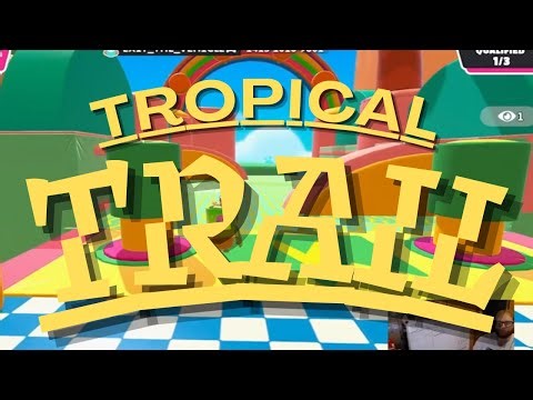 Fall Guys Custom Map | Course | TROPICAL TRAIL | 554