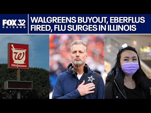Walgreens buyout concerns, Eberflus fired again, Illinois flu levels worsen | ChicagoLIVE
