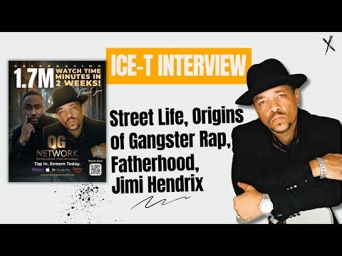 ICE-T INTERVIEW - Original Gangster, Street Life, The Other ICE, Daughter Chanel, The O.G. Network
