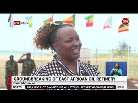 Groundbreaking of East African Oil Refinery