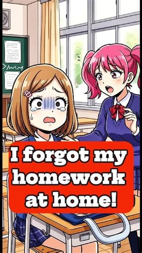 Oh No! I Forgot My Homework | School English Conversation for Kids