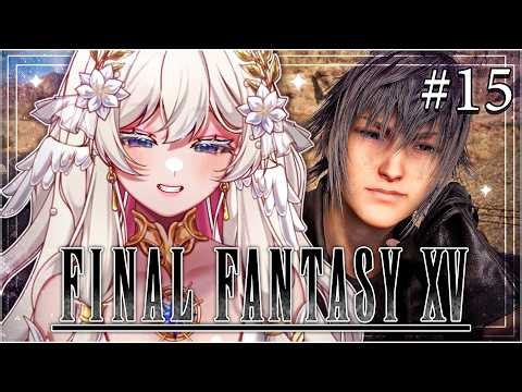 FINAL FANTASY XV Monday Night ~ | Marie☆FD