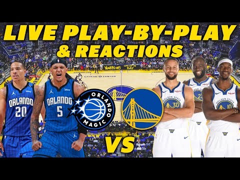 Orlando Magic vs Golden State Warriors | Live Play-By-Play & Reactions