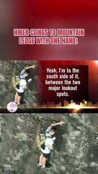 "Hiker Clings to Mountain Ledge with One Hand in Terrifying 911 Rescue!"