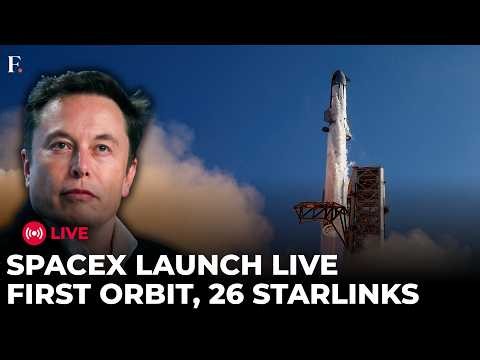 SpaceX Starship Flight 14 LIVE: First Ever Orbital Flight | 26 Starlinks & 6 Orbits Planned