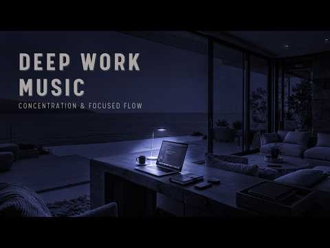 Deep focus music | Ambient beats for deep work and creative thinking