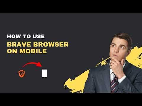 How to Use Brave Browser on Mobile – 2026 Privacy & Ad Blocking Guide