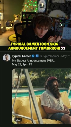 Typical Gamer Icon skin announcement TOMORROW 👀