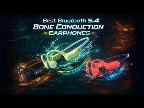 Top 5 Best Bluetooth 5.4 Bone Conduction Earphones in 2026 | Safe & Open-Ear Sound