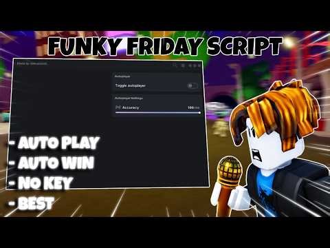 Funky Friday Script *NO KEY* - AUTO PLAY, AUTO WIN, NO MISS | PASTEBIN (MOBILE & PC)