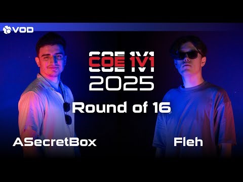 RO16 | ASecretBox vs Fleh | COE 2025 1v1 Tournament