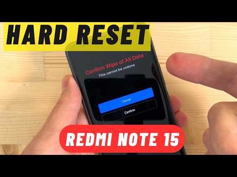 HARD RESET Xiaomi REDMI Note 15 & 15 Pro