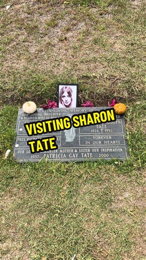 Visiting Sharon Tate's Grave: A Tribute to Her and Her Family