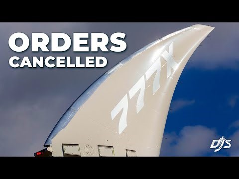 Boeing 787 & 777X Orders Cancelled