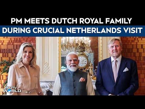 PM Modi Meets Dutch Royal Family During Crucial Netherlands Visit