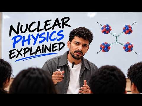 Nuclear Physics Explained for Everyone