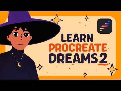 Learn Procreate Dreams in 2026