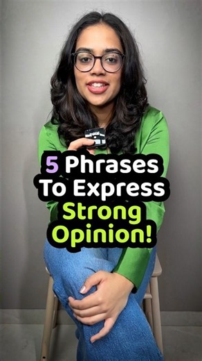 Stop Saying I THINK! | Phrases to Express Strong Opinions | English With Ananya