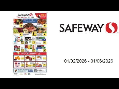 Safeway Weekly Ad - 01/02/2026 - 01/06/2026
